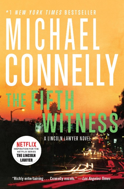 The Fifth Witness - Michael Connelly
