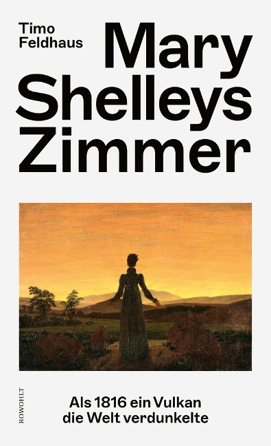 Mary Shelleys Zimmer - Timo Feldhaus