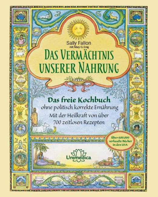 Das Vermächtnis unserer Nahrung - Sally Fallon