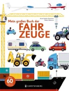 Cover-Bild zum Titel 'Mein großes Buch der Fahrzeuge' von 'Anne-Sophie Baumann'