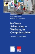 In-Game Advertising - Werbung in Computerspielen - Wolfgang Thomas, Ludger Stammermann