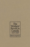 Cover-Bild zum Titel 'The Workers' Revolt in Canada, 1917-1925' von ''