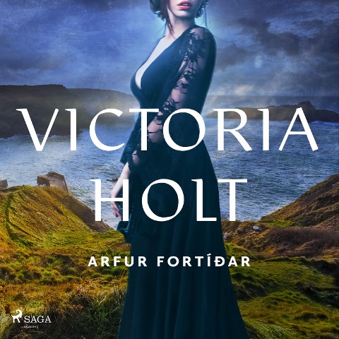 Arfur fortíðar - Victoria Holt