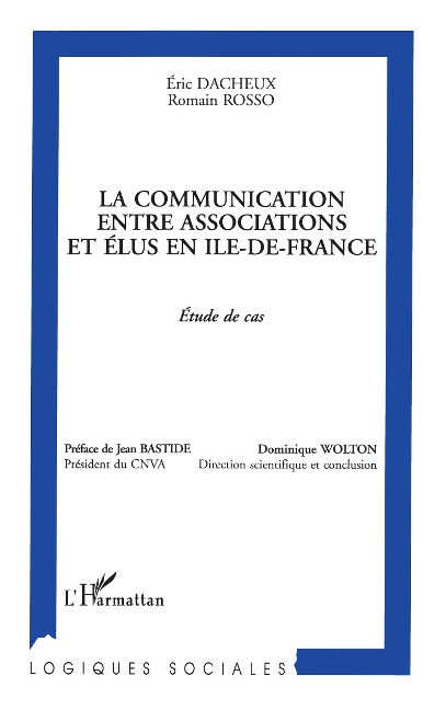 La communication entre associations et élus en Ile-de-France - Dacheux