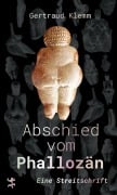 Cover-Bild zum Titel 'Abschied vom Phallozän' von 'Gertraud Klemm'