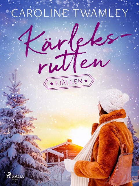 Kärleksrutten - Fjällen - Caroline Twamley