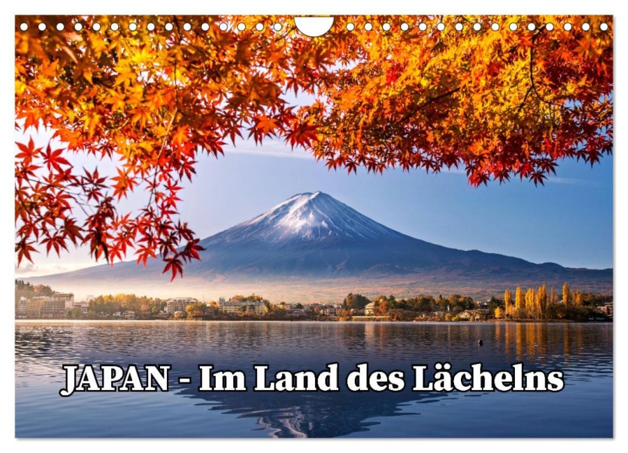 JAPAN - Im Land des Lächelns (Wandkalender 2025 DIN A4 quer), CALVENDO Monatskalender - Susan Michel