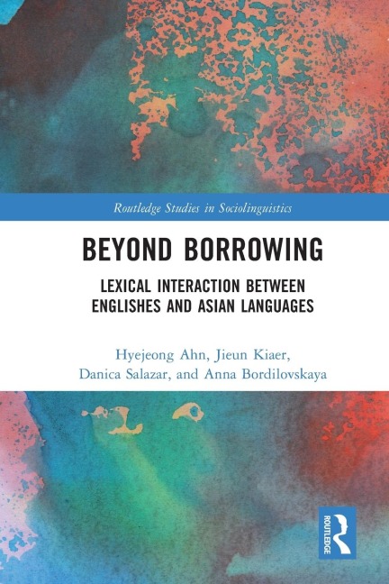 Beyond Borrowing - Hyejeong Ahn, Jieun Kiaer, Danica Salazar