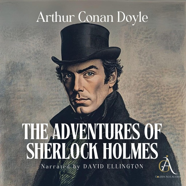 The Adventures of Sherlock Holmes - Audiobook - Arthur Conan Doyle