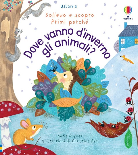 Dove vanno d'inverno gli animali? - Katie Daynes