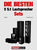 Cover-Bild zum Titel 'Die besten 5 5.1-Lautsprecher-Sets (Band 4)' von 'Tobias Runge, Jochen Schmitt, Roman Maier, Michael Voigt'