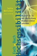 Fachbuch Hochsensibilität - Jutta Böttcher, Andrea Wandel, Christian Schneider, Sabrina Görlitz, Mechthild Rex-Najuch
