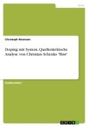 Cover-Bild zum Titel 'Doping mit System. Quellenkritische Analyse von Christian Schenks "Riss"' von 'Christoph Niemann'