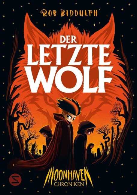 Moonhaven Chroniken. Der letzte Wolf - Rob Biddulph