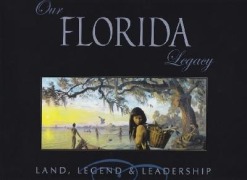 Cover-Bild zum Titel 'Our Florida Legacy' von ''