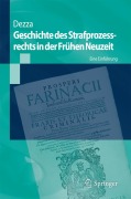 Cover-Bild zum Titel 'Geschichte des Strafprozessrechts in der Frühen Neuzeit' von 'Ettore Dezza'