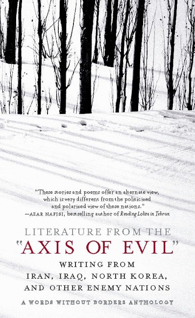 Literature from the 'Axis of Evil' - Words Without Borders