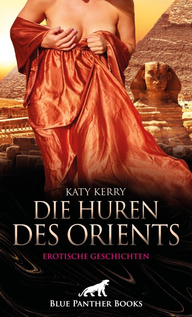 Die Huren des Orients | Erotische Geschichten - Katy Kerry