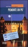Cover-Bild zum Titel 'Piemonte un po'' von 'Michele Ruggiero'