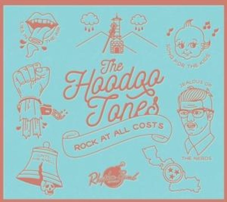 Rock At All Costs - The Hoodoo Tones