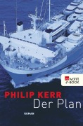 Cover-Bild zum Titel 'Der Plan' von 'Philip Kerr'