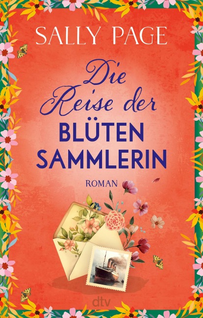 Die Reise der Blütensammlerin - Sally Page