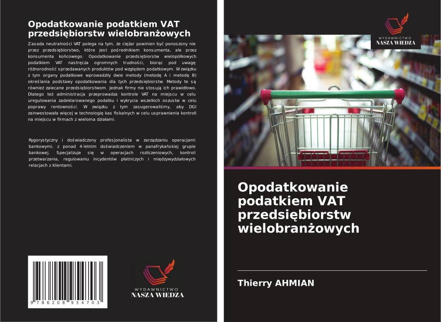 Opodatkowanie podatkiem VAT przedsi¿biorstw wielobran¿owych - Thierry Ahmian