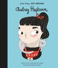 Cover-Bild zum Titel 'Little People, Big Dreams: Audrey Hepburn' von 'Maria Isabel Sanchez Vegara'