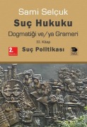 Cover-Bild zum Titel 'Suc Hukuku Dogmatigi veya Grameri 3. Kitap' von 'Sami Selcuk'