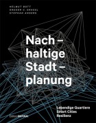 Cover-Bild zum Titel 'Nachhaltige Stadtplanung' von 'Helmut Bott, Gregor Grassl, Stephan Anders'