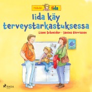 Cover-Bild zum Titel 'Iida käy terveystarkastuksessa' von 'Liane Schneider'
