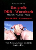 Cover-Bild zum Titel 'Das große DDR - Wurstbuch' von 'Peggy Triegel'