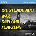 Die Stunde Null war drei Uhr fünfzehn - Alexandra Becker, Rolf A. Becker