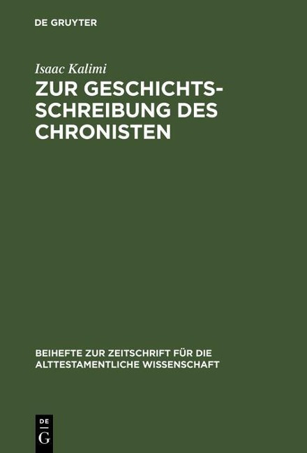 Zur Geschichtsschreibung des Chronisten - Isaac Kalimi