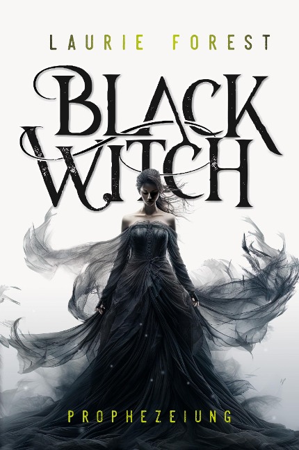Black Witch - Laurie Forest