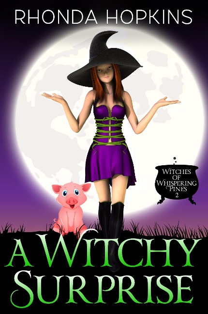 A Witchy Surprise (Witches of Whispering Pines, #2) - Rhonda Hopkins
