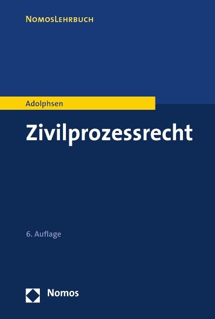 Zivilprozessrecht - Jens Adolphsen