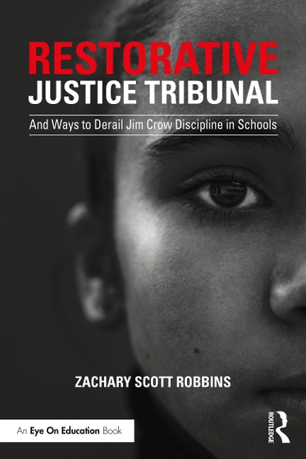 Restorative Justice Tribunal - Zachary Scott Robbins