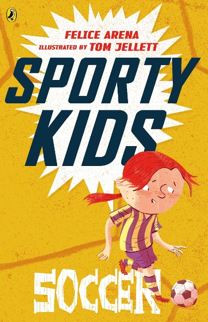 Sporty Kids: Soccer! - Felice Arena