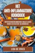 Cover-Bild zum Titel 'Het Anti-Inflammatoire Kookboek' von 'Lisa de Vries'