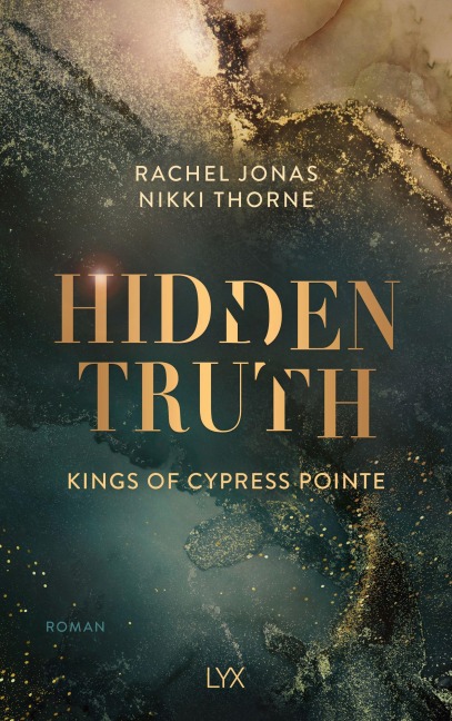 Kings of Cypress Pointe - Hidden Truth - Rachel Jonas und Nikki Thorne