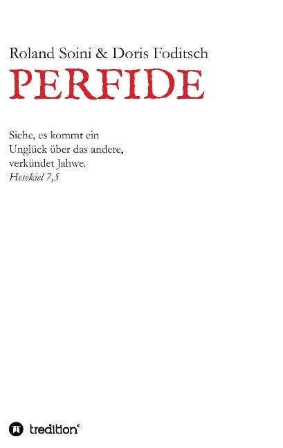 Perfide - Roland Soini, Doris Foditsch