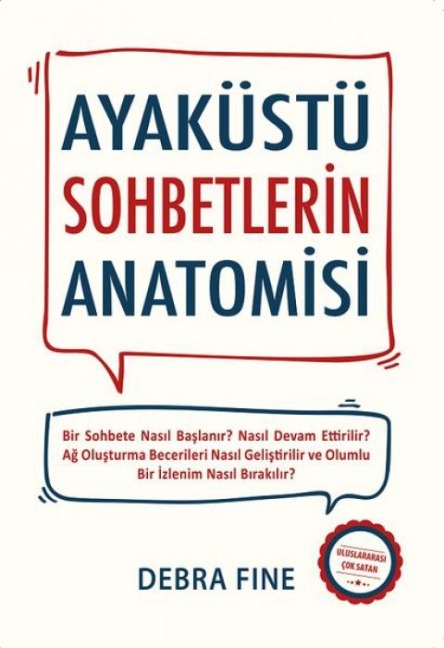 Ayaküstü Sohbetlerin Anatomisi - Debra Fine