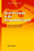 Cover-Bild zum Titel 'Darwins Gesetz in der Automobilindustrie' von 'Helmut Becker'