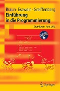 Cover-Bild zum Titel 'Einführung in die Programmierung' von 'Robert Braun, Werner Esswein, Steffen Greiffenberg'