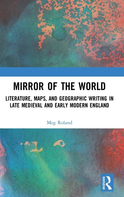 Mirror of the World - Meg Roland