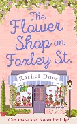 The Flower Shop on Foxley Street - Rachel Dove