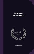 Cover-Bild zum Titel 'Letters of "Extinguisher."' von 'Extinguisher'