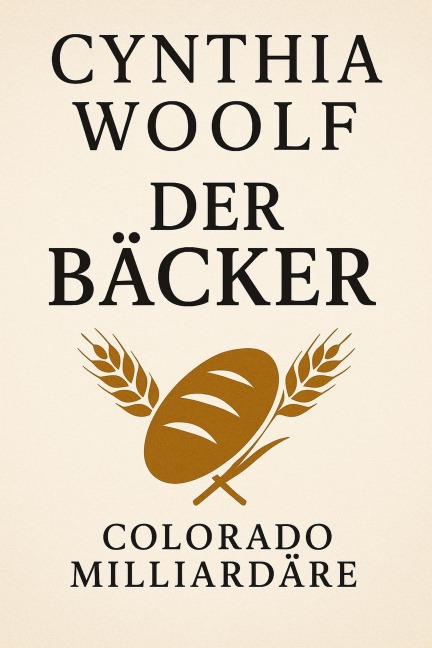 Der Backer - Cynthia Woolf