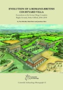 Cover-Bild zum Titel 'Evolution of a Romano-British Courtyard Villa' von 'Jonathan Hart, Mark Brett, Tom Brindle'